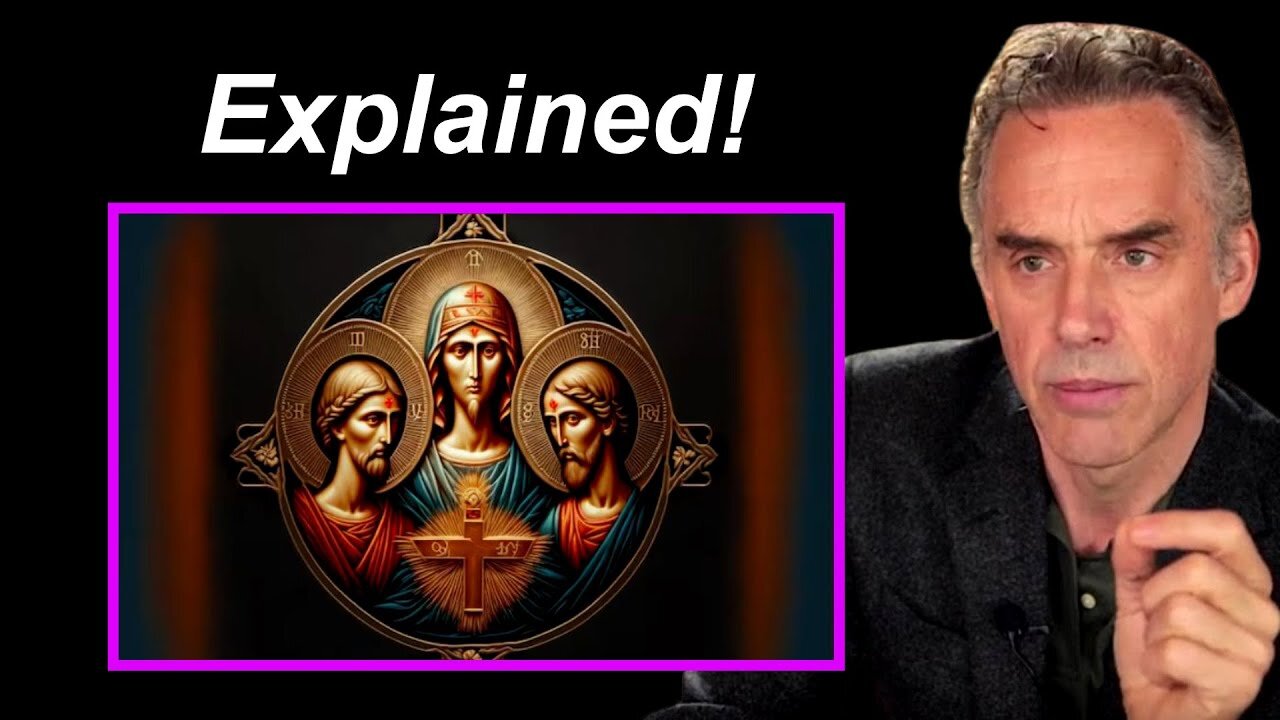 Jordan Peterson On The Holy Trinity