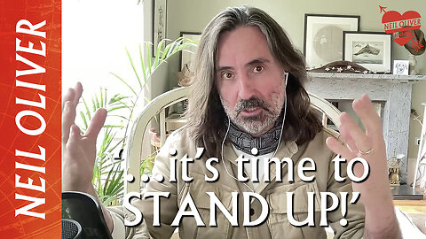 Doctor Neil Oliver: ‘…it’s time to STAND UP!!!’