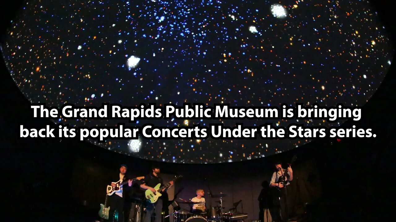 The Grand Rapids Public Museum is bringing back its popular Concerts Under the Stars