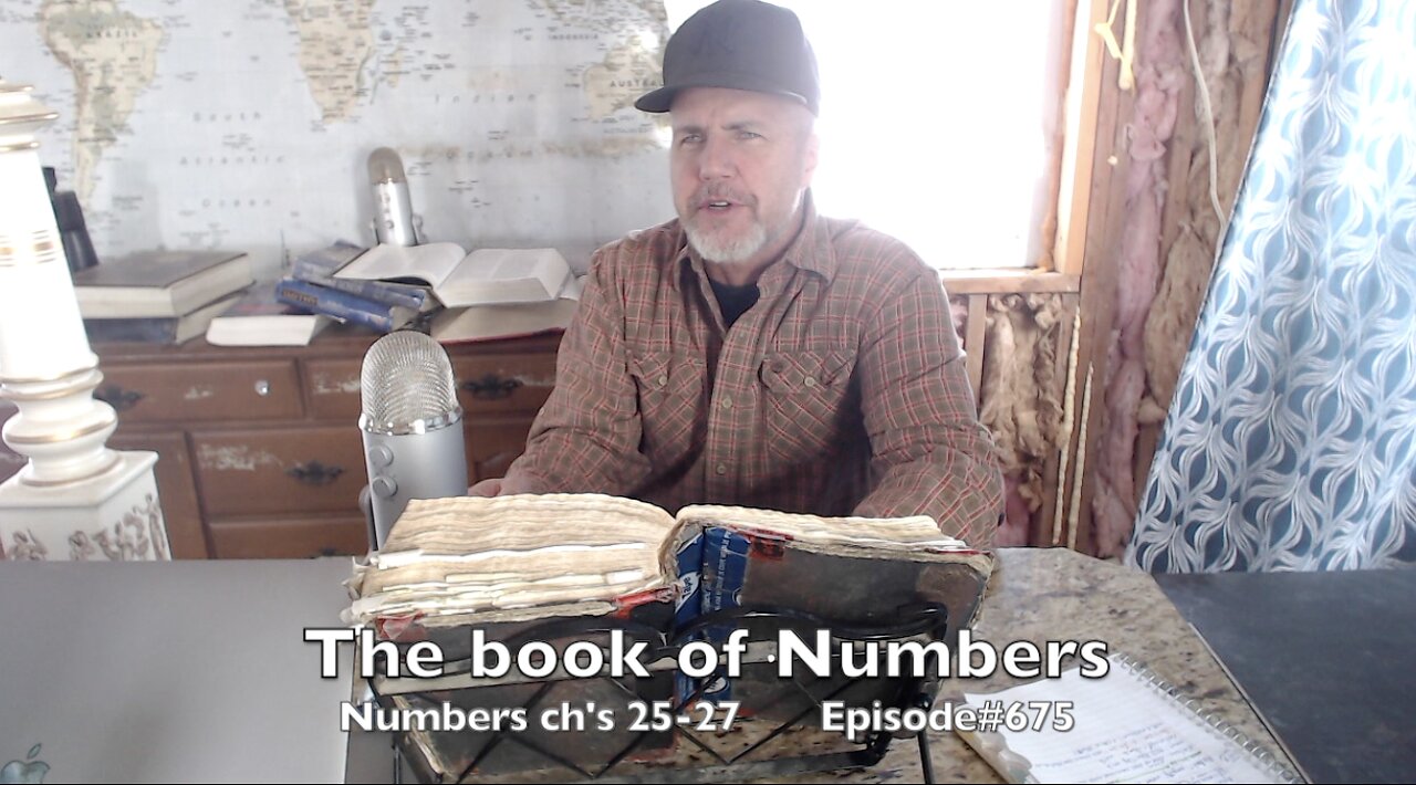 Numbers 25-27 'Was Balaam a false prophet? Answered in this video.' Ep#675