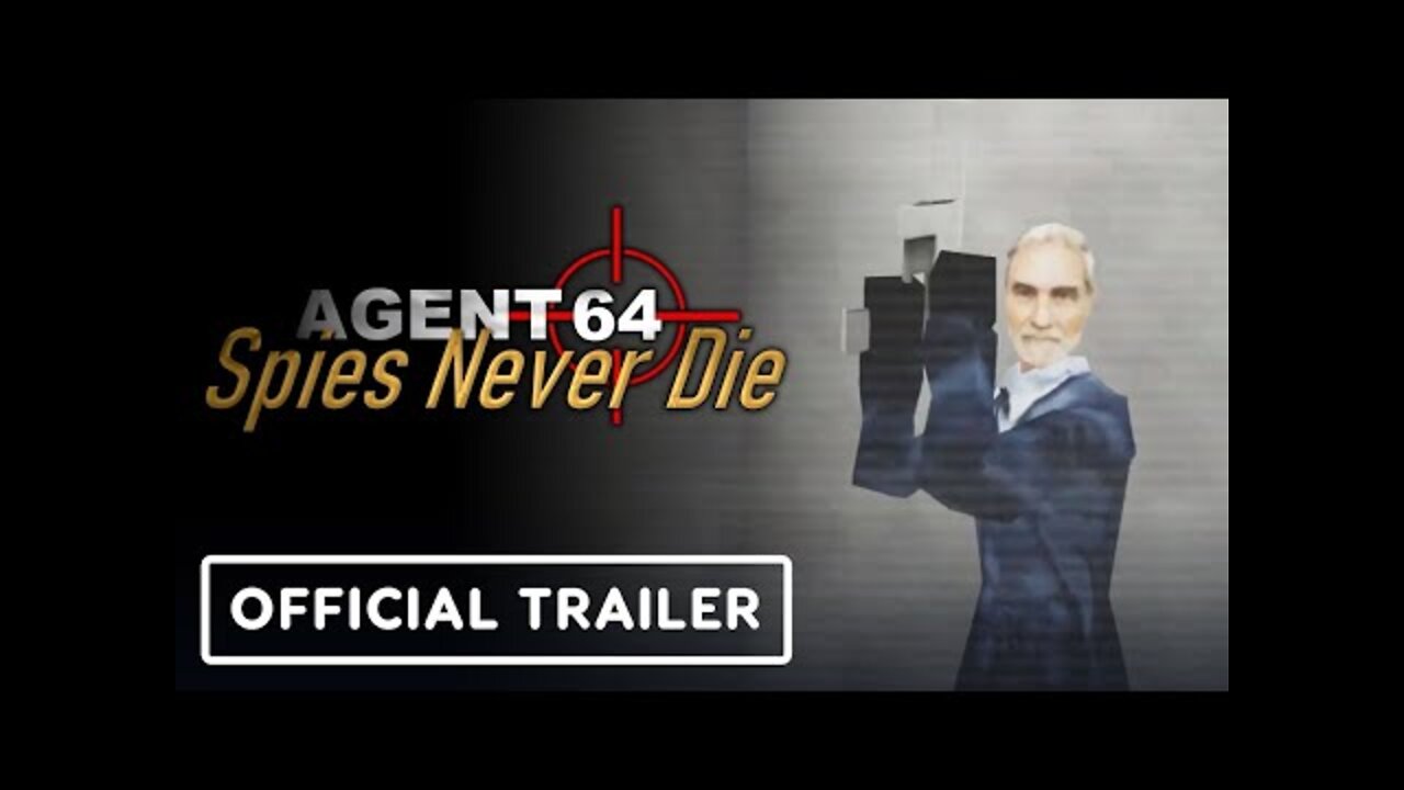 Agent 64 Spies Never Die - Official Trailer | Summer of Gaming 2022