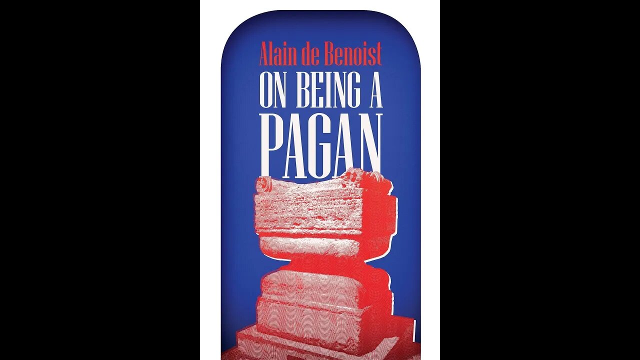 On Being a Pagan - Chapter Two - Time and History - Alain de Benoist