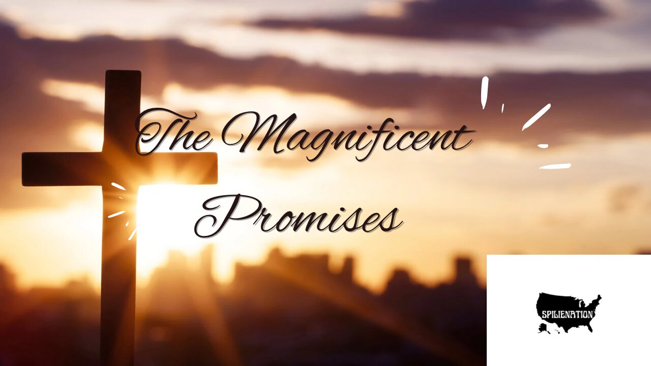 The Magnificent Promises Prayer