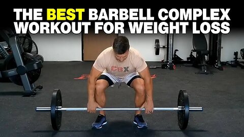 The BEST Barbell Complex Workout For Weight Loss