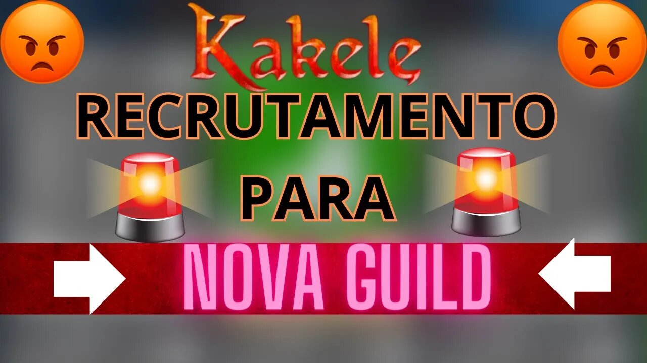 KAKELE : NOVA GUILD DOMINANTE #lider #guild #dominadores