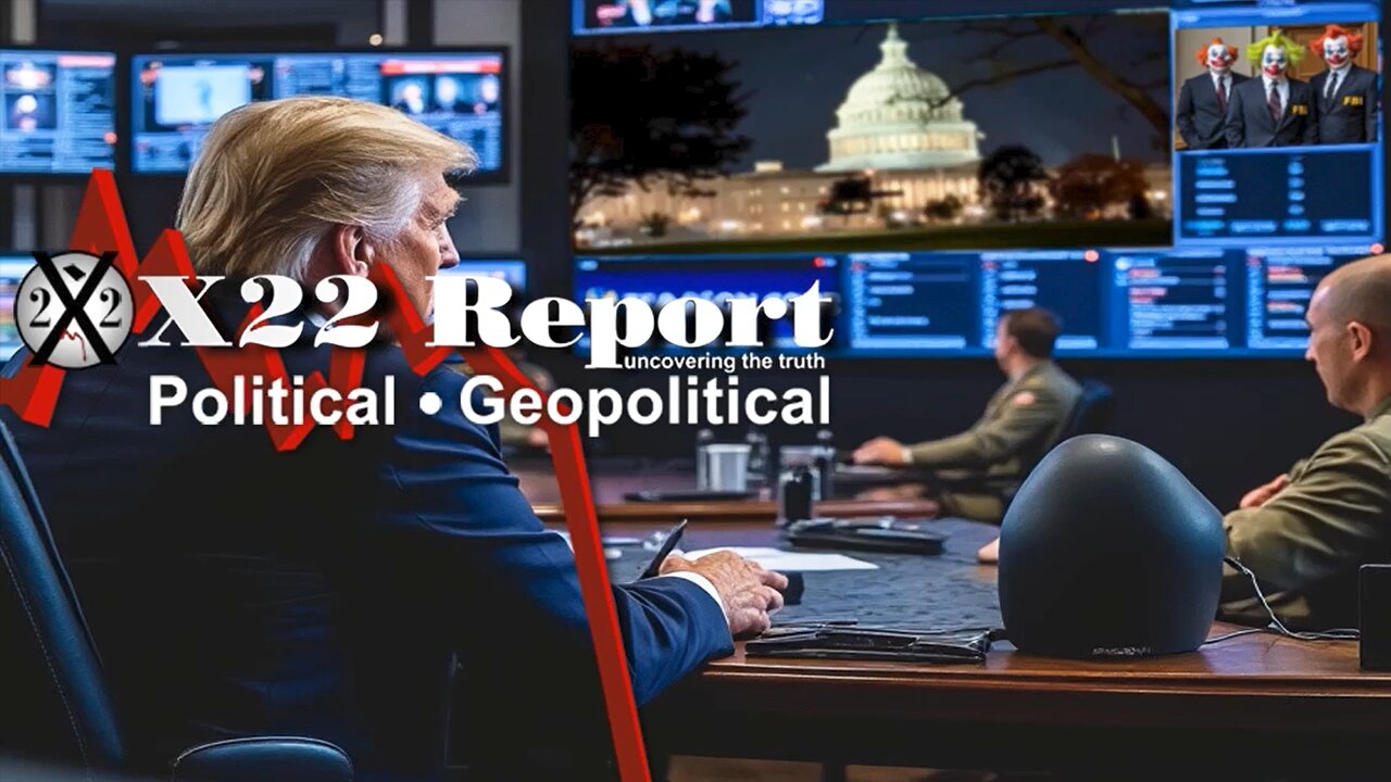 The Clock is Ticking ~ X22 Report. Trump News