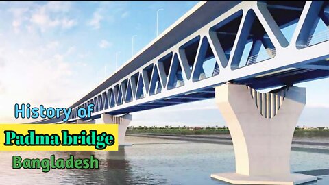 History of padma bridge। Bangladesh। 2022