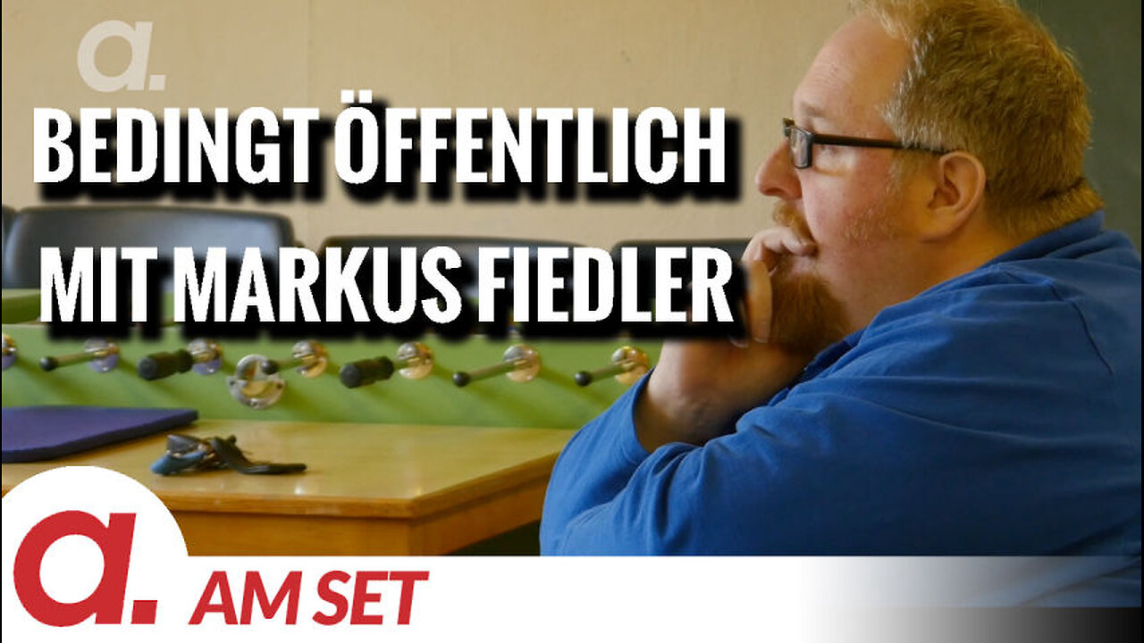 Am Set: "Bedingt Öffentlich" mit Markus Fiedler