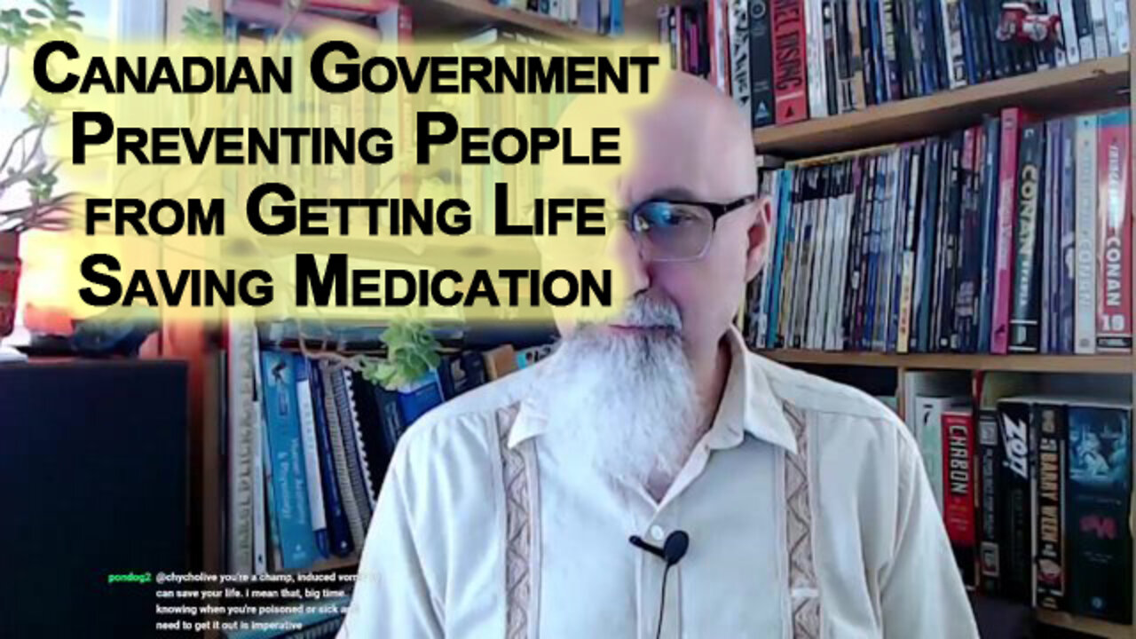 Government of Canada Preventing Canadians from Getting Life Saving Medication, Ivermectine for Covid