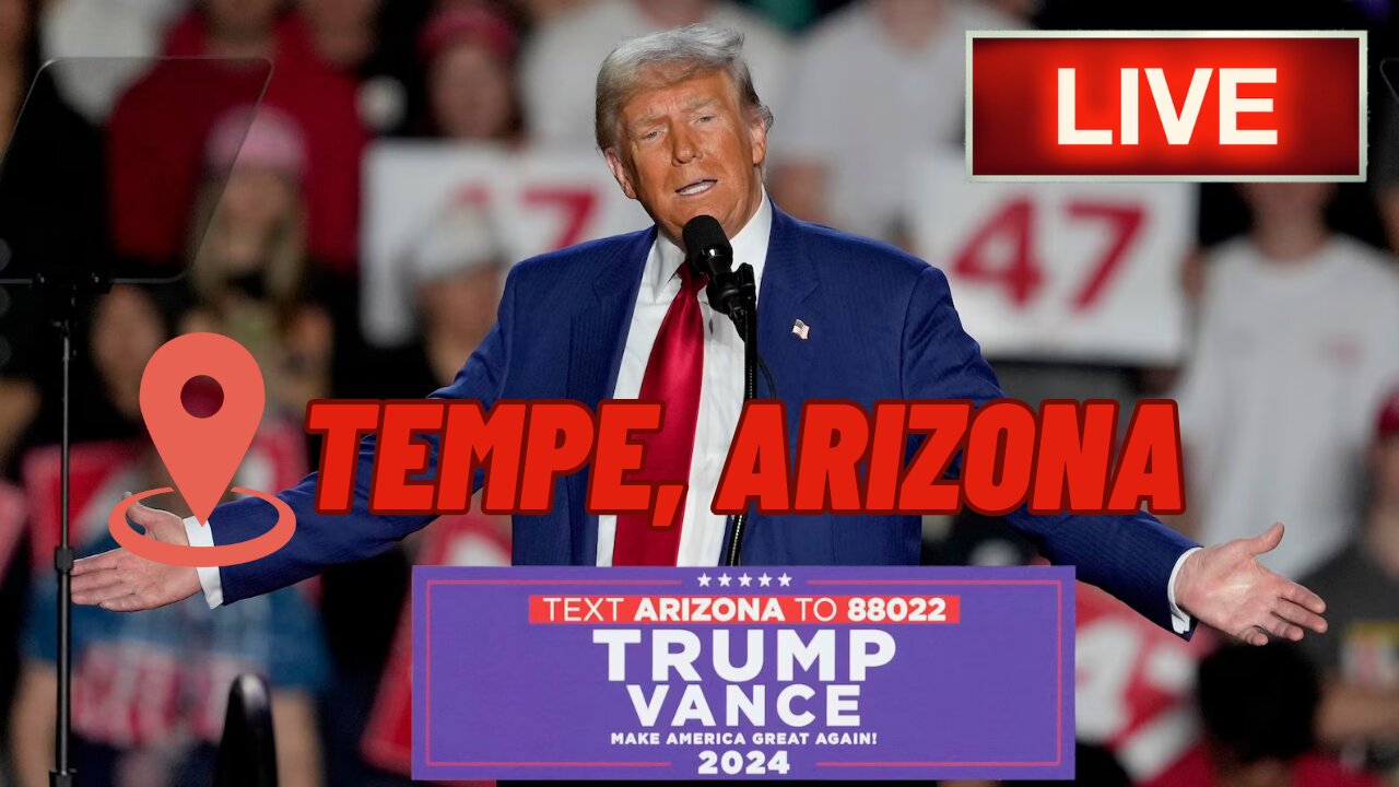 LIVE: DONALD TRUMP RALLY, TEMPE, ARIZONA, 2024