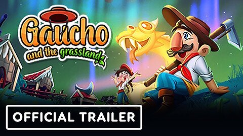 Gaucho and the Grassland - Official Release Window Trailer