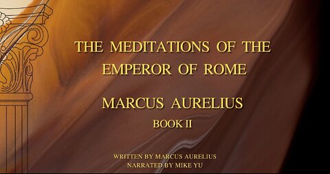 Marcus Aurelius - Meditations - Book 2