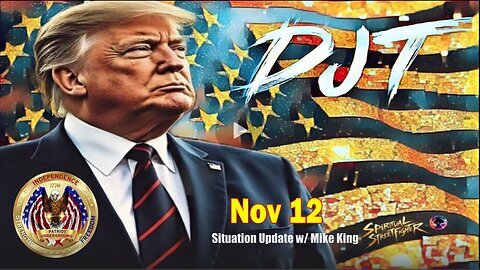 Patriot Underground Situation Update Nov 12, 2024