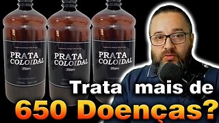 Prata Coloidal trata mais de 650 doenças