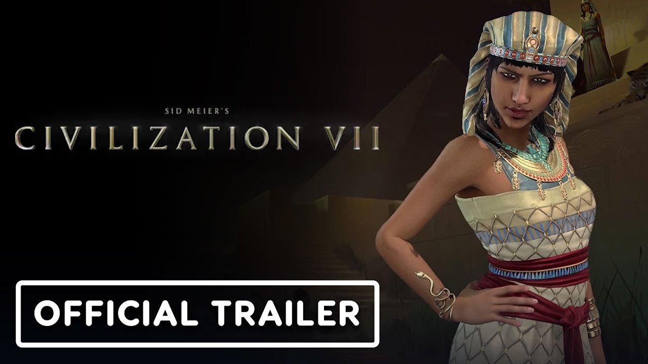 Civilization 7 - Official Hatshepsut Trailer