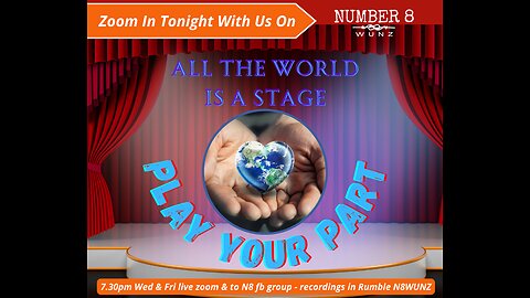 Ep 88 N8 Friday 27th Oct 23 The World is a Stage