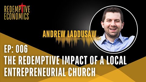 The Redemptive Impact of a Local Entrepreneurial Church