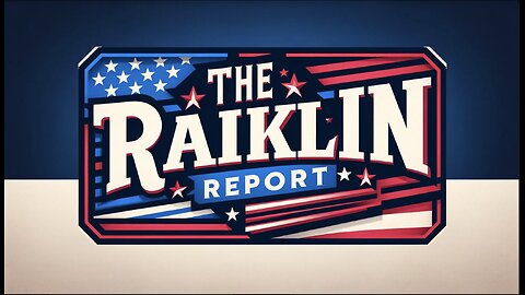 The Raiklin Report | August 2, 2024