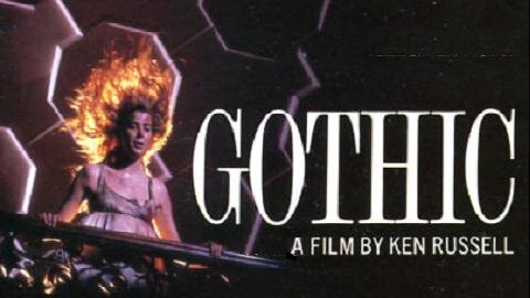 GOTHIC 1986 A Ken Russell Film of How Mary Shelly's Frankenstein was Conceived FULL MOVIE HD & W/S