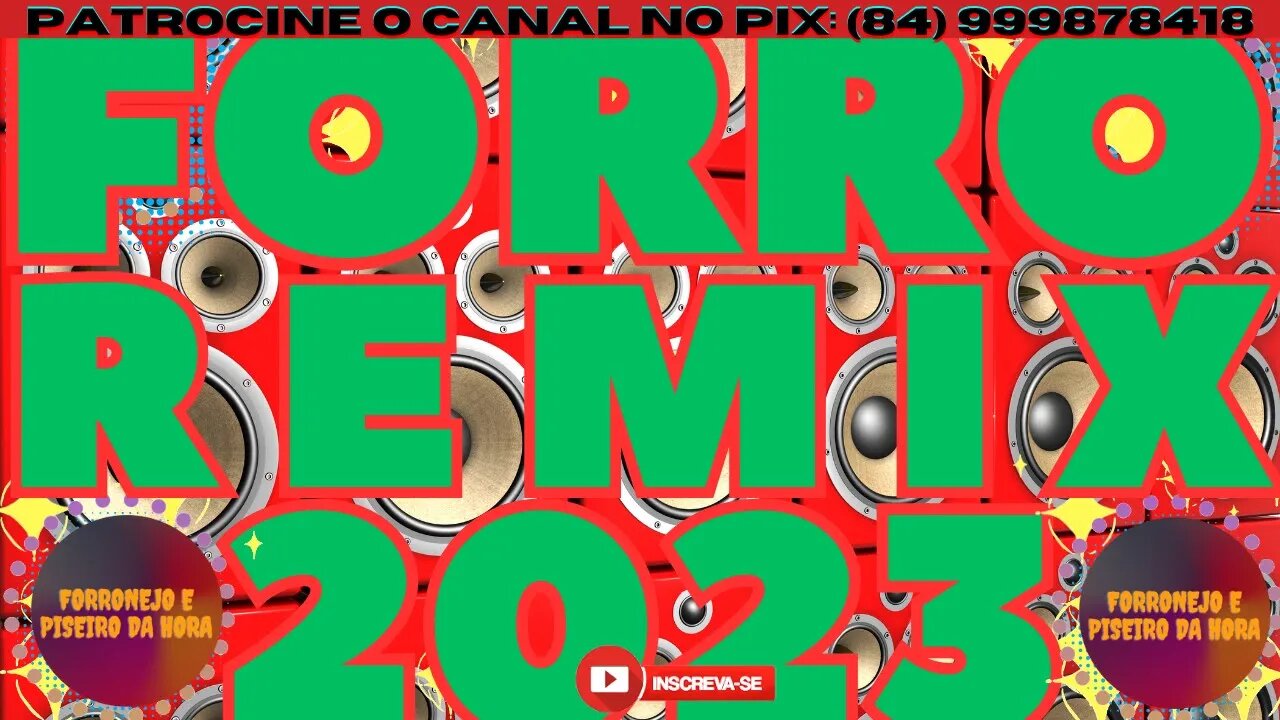 FORRÓ REMIX 2023 SELEÇÃO AS MAIS TOCADAS DE FORRÓ 2023 @brasilsertanejando4788​