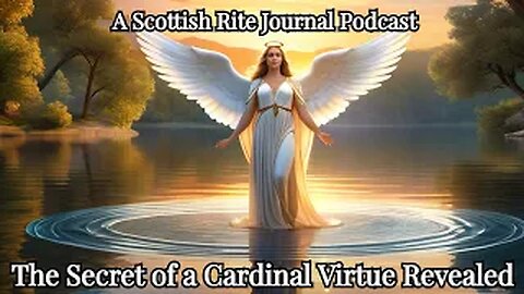 "Temperance: The Misunderstood Cardinal Virtue"