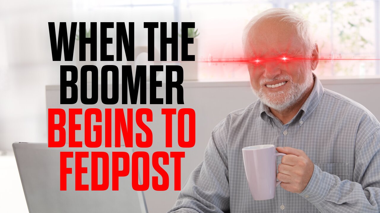 When the Boomer Begins to Fedpost