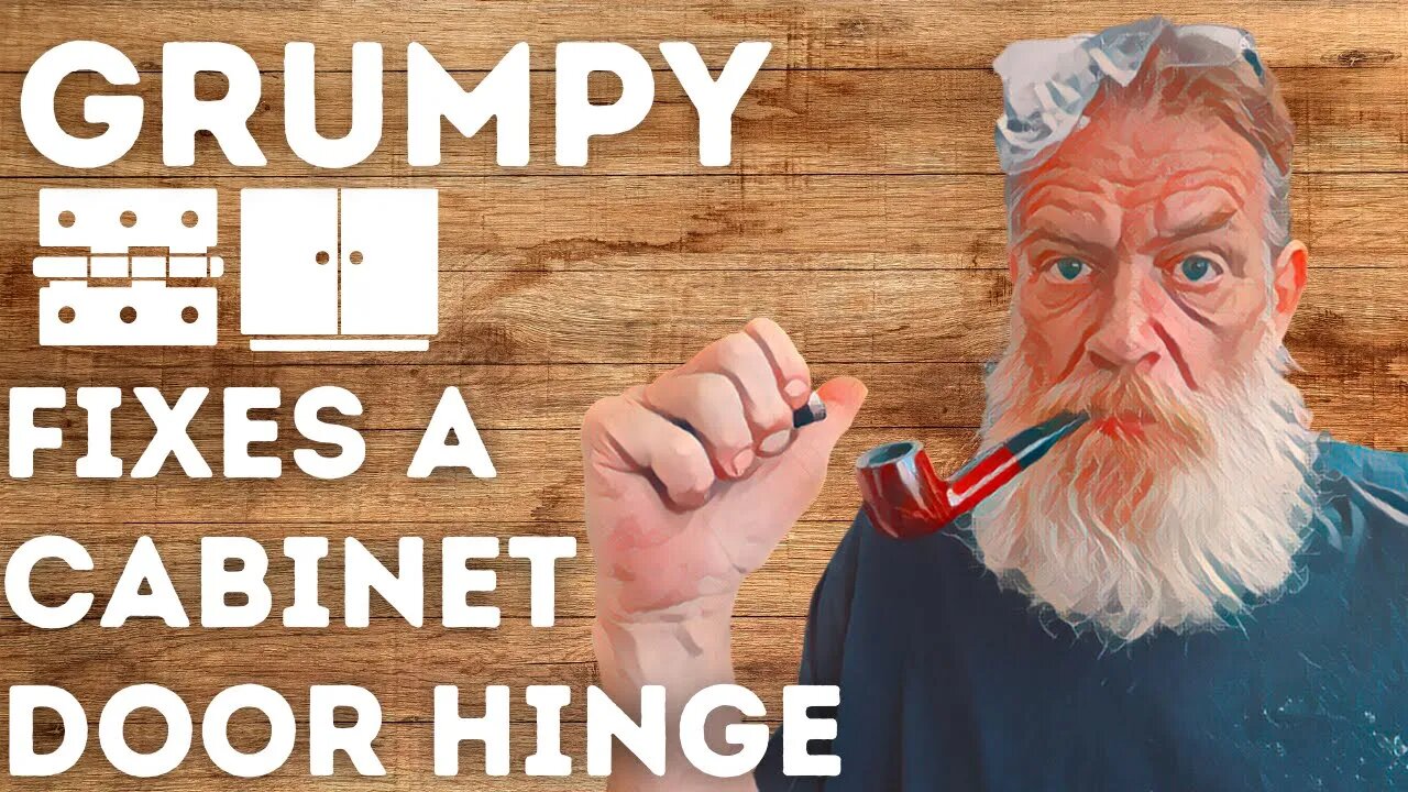 Grumpy Fixes a Cabinet Door Hinge