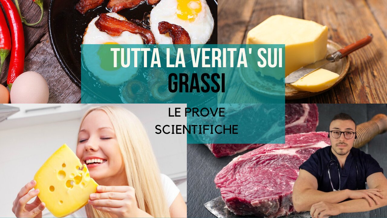 LA VERITA' SUI GRASSI con prove scientifiche(quelle vere)