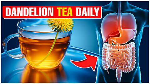 What Happens To Your Body When You Drink a Cup of Dandelion Tea Daily - Earthluxe