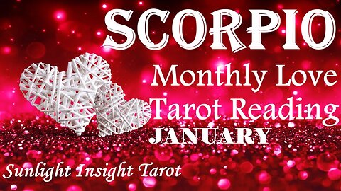 SCORPIO🌹A Romance That Will Blossom Very Quickly in the Next 6 Months!🌹January 2023 Love Tarot