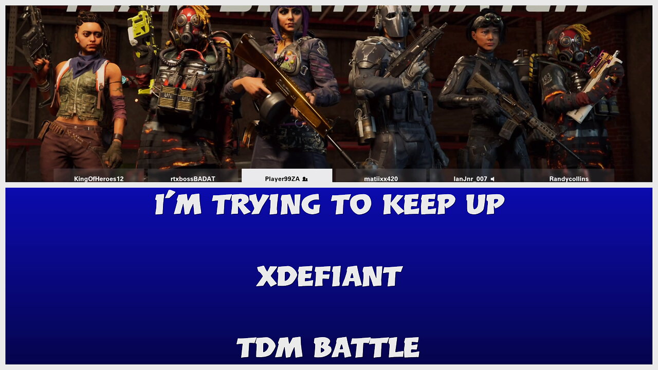 On My Way to the Top - XDefiant ft. @KingOfHeroes