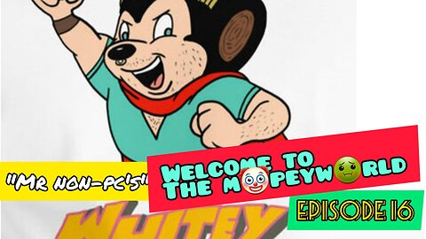 MR. NON-PC's: Welcome To The M🤡PEYW🤢RLD!!! Episode 16