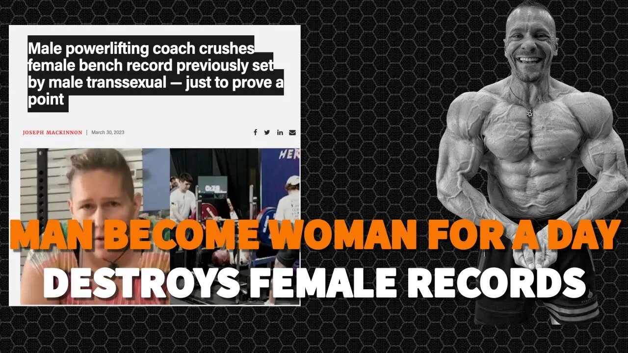 Man Becomes Woman For A Day And DESTROYS Powerlifting Record