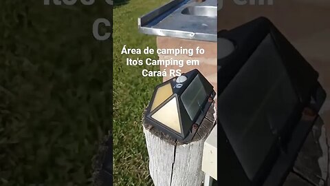 ÁREA DE CAMPING DO ITO'S CAMPING EM CARAÁ RS #tendeuecoisarada #camping #travel