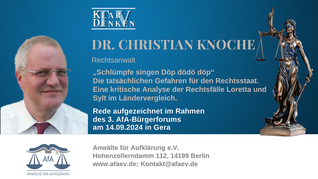 🔵💥Premiere: Dr. Christian Knoche: Die tatsächlichen Gefahren für den Rechtsstaat💥