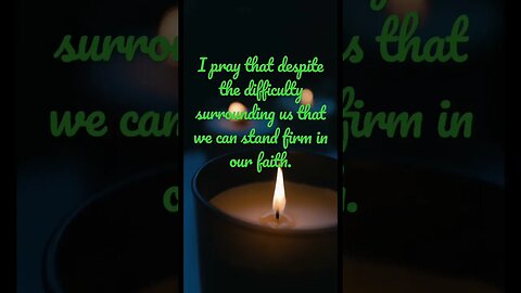 Today’s Prayer - for difficult times. #shorts #motivation #todayspromise