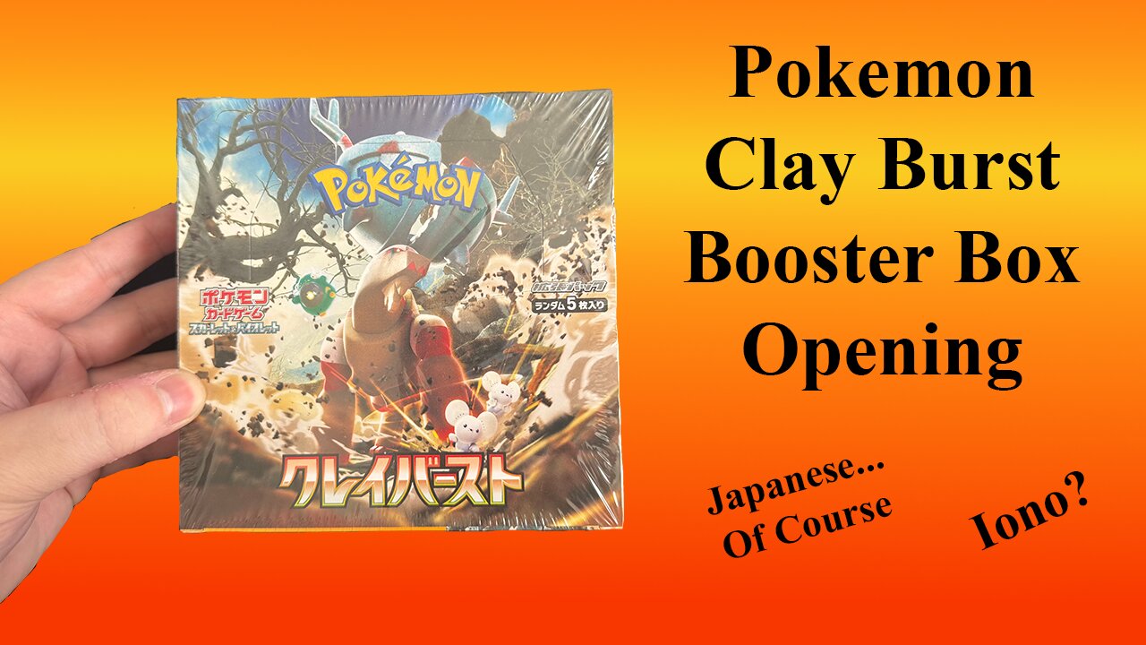 Clay Burst Japanese Booster Box Opening