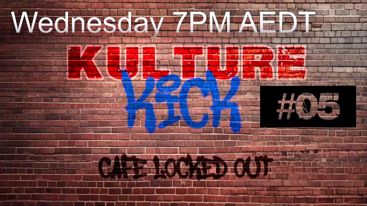 Kulture Kick - Ep 05