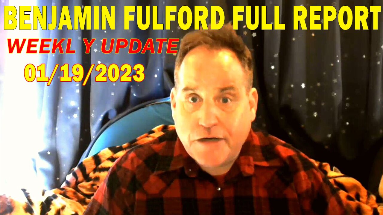 Benjamin Fulford Update Today January 19, 2024 - Benjamin Fulford