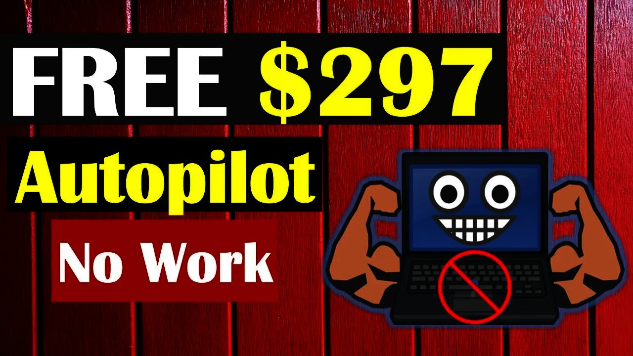 Make $297 Per Subscription With No Work, Make Money Online On Autopilot, FREE MONEY