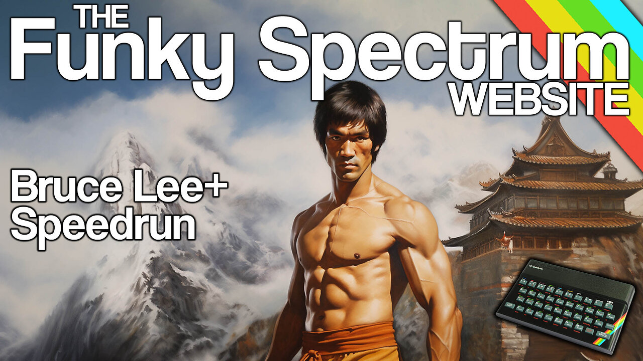 FUNKYSPECTRUM - Bruce Lee+ Speedrun