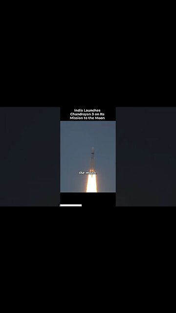 India launches Chandrayaan 3 on its mission to the moon