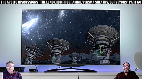 THE APOLLO DISCUSSIONS "THE LUNOKHOD PROGRAMME/ PLASMA SHEATHS/ SURVEYORS" PART 64