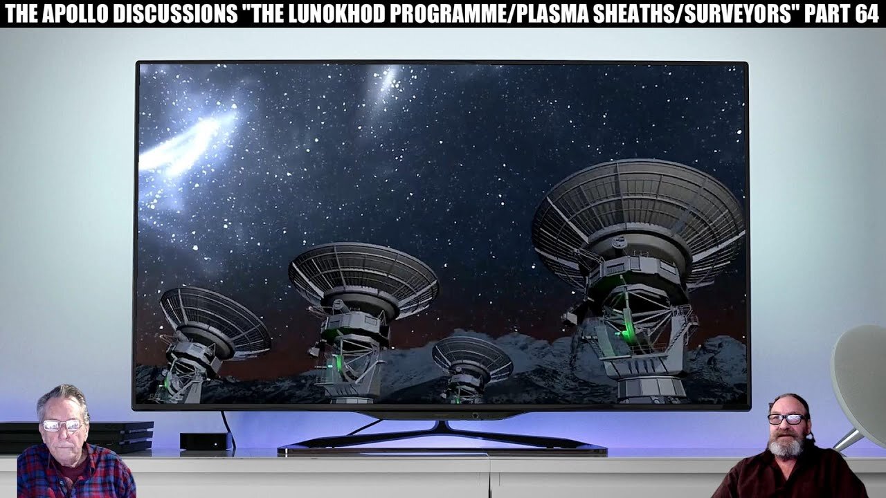 THE APOLLO DISCUSSIONS "THE LUNOKHOD PROGRAMME/ PLASMA SHEATHS/ SURVEYORS" PART 64