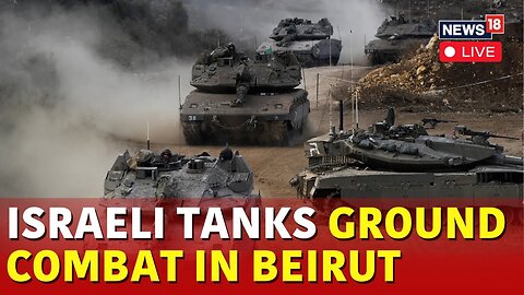 Israeli Tanks in Beirut | USA's THAAD Missile Defense System In Beirut | Israel Vs Hezbolla