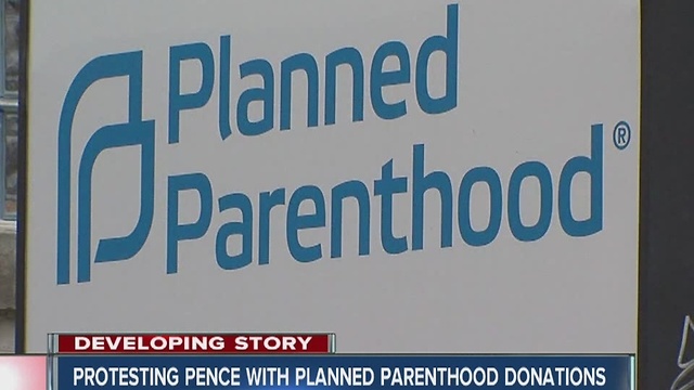 Protesting Mike Pence with Planned Parenthood donations