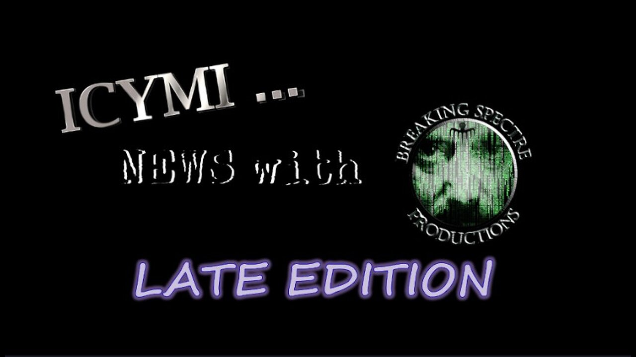 ICYMI News Late Edition - 30-Jul-2024 #BTC #USTreasury #PermianBasin #RawMilk