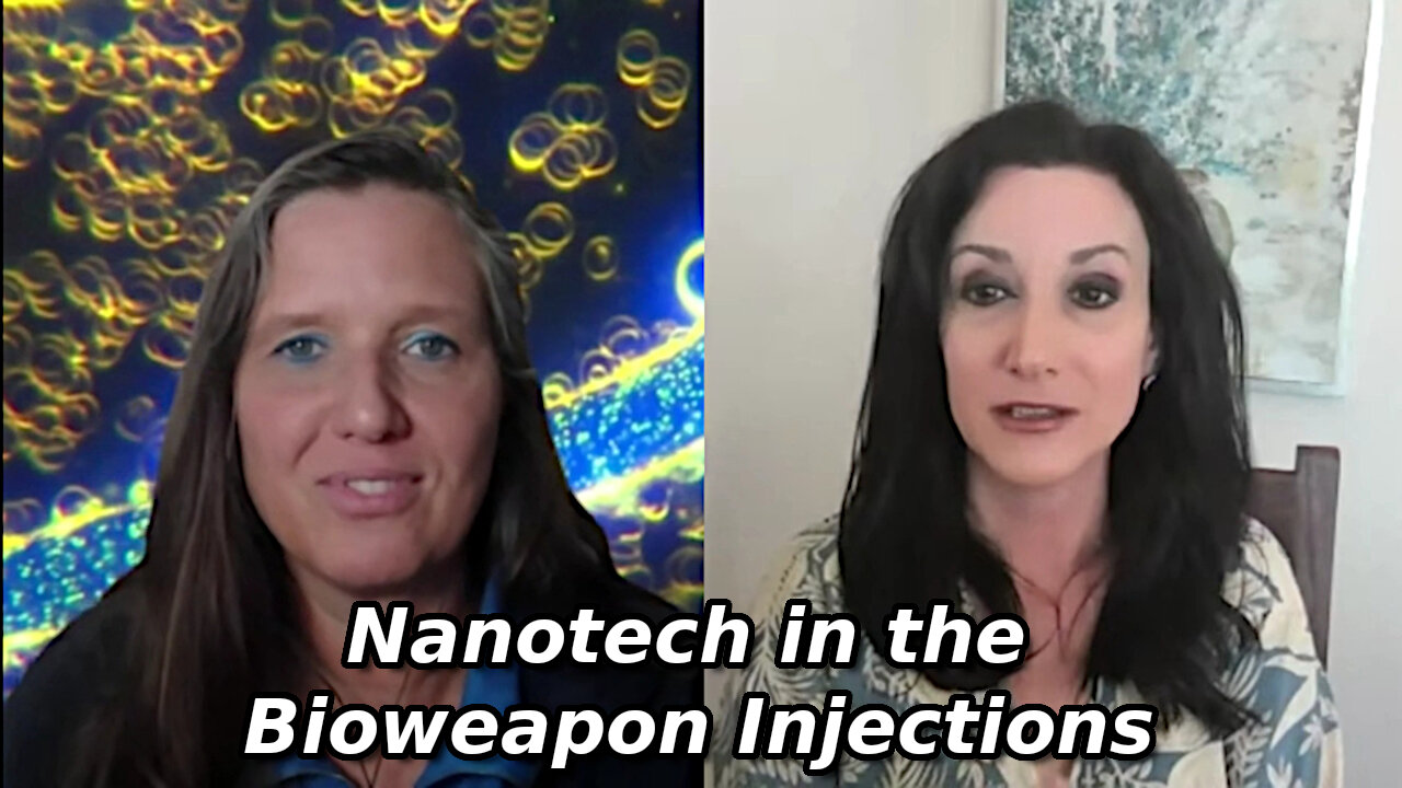 Dr. Ana Mihalcea w/ Karen Kingston: COVID Bioweapon Injections & Nanotech - The Truth is Getting Out