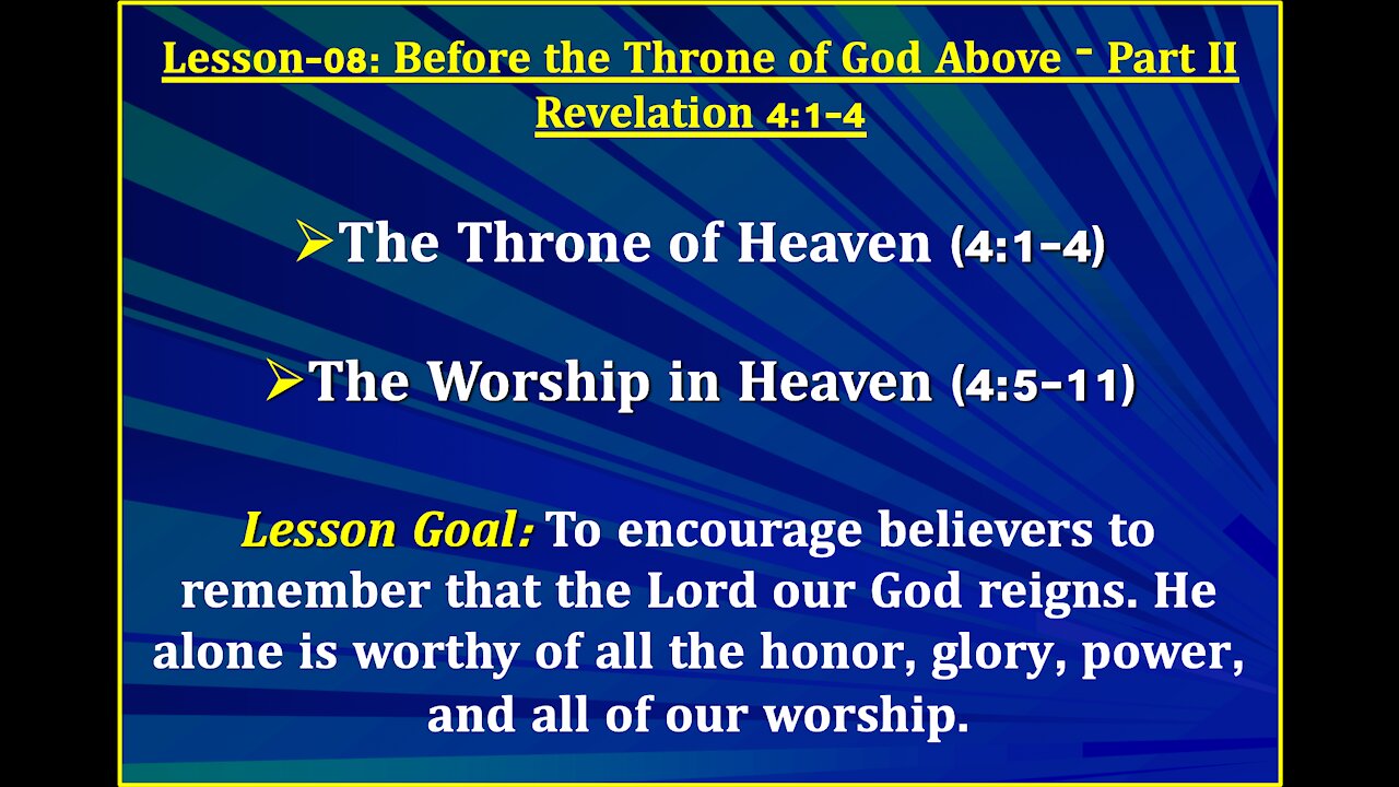 Revelation Lesson-08: Before the Throne of God Above Part II