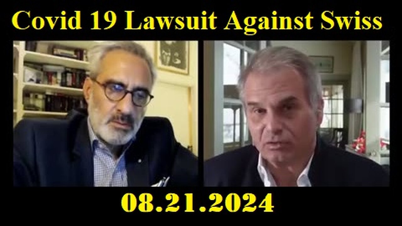 New Pascal Najadi & Dr. Reiner Fuellmich - Covid 19 Lawsuit Against 'Swiss' President!